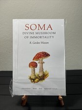 SOMA: Divine Mushroom of Immortality by R. Gordon Wasson,Harvest Special 10*7” picture
