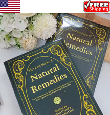 The Lost Book of Herbal Remedies 150+ Herbal Recipes & Organic SAME DAY SHIPPING picture