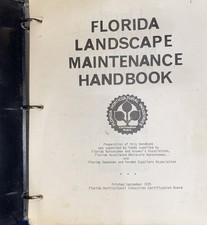 Vtg 1st P Florida Landscape Maintenance Handbook Sept 1975 Fl Horticultural Cert picture
