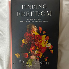 Finding Freedom by Erin French Hardcover Memoir Cooking Biography Dust Jacket picture