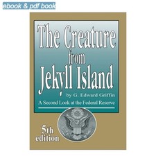 The Creature from Jekyll Island: A Second Lo, G Edward Griffin 2026 picture