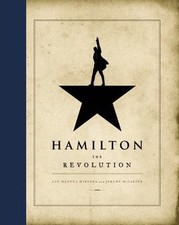 Hamilton: The Revolution by Miranda, Lin-Manuel; McCarter, Jeremy picture