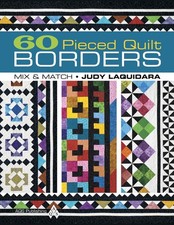 60 Pieced Quilt Borders: Mix & Match picture