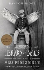 Library of Souls: The Third Novel of Miss Peregrine's Pecul - VERY GOOD picture