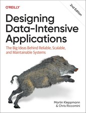 Designing Data-Intensive Applications: The Big Ideas Behind Reliable, Scalable.. picture