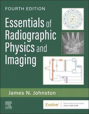 Essentials of Radiographic Physics - Paperback, by Johnston; James - Very Good picture