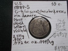 US 1889 S dime low mintge most shield letters visible scratchs obv/rev rim dent picture