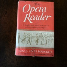 Vintage 1953 The Opera Reader Louis Biancolli Hardcover Guide Dust Jacket Met picture