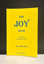 The Joy Book: The Way of Unconditional Love (Revised Ed) 1996 picture