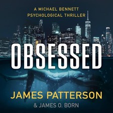Obsessed: A Michael Bennett Thriller picture
