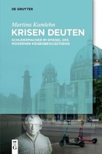 Martina Kumlehn Krisen Deuten (Paperback) Schleiermacher-Lectures picture