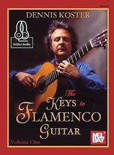 The Keys to Flamenco Guitar Volume 1 by Dennis Koster picture