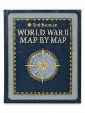 Easton Historical Smithsonian World War II Map by Map Hardcover Gold  Military picture