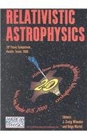 Relativistic Astrophysics by J. C. Wheeler - Hardcover 2001 - GOOD picture