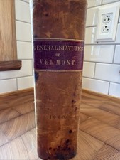 Rare 1863 - THE LAWS OF VERMONT - general statues  picture