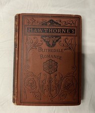 Antique 1880 Nathaniel Hawthorne THE BLITHEDALE ROMANCE Hardcover Classic Book picture