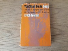 You Shall Be As Gods by Erich Fromm First Edition 1966 HC/DJ picture