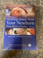 Heading Home with Your Newborn : From Birth to Reality by Laura A. Jana and... picture