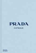 Prada Catwalk The Complete Collections /anglais by Susannah Frankel - GOOD picture
