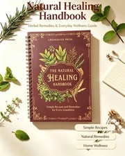 The Natural Healing Handbook Spiral Bound Guide For Herbal Remedies And NaturalT picture