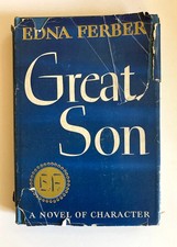 Great Son Edna Ferber SIGNED First Edition DJ plus BONUS picture