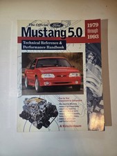 The Official Ford Mustang 5.0: Technical- paperback Al Kirschenbaum picture