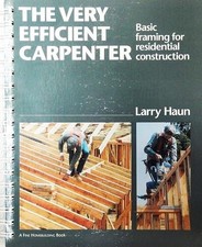 The Very Efficient Carpenter: Basic Framing for Residential Co... picture