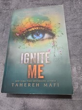 Ignite Me by Tahereh Mafi (2014, Trade Paperback) picture