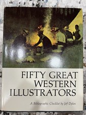 Fifty Great Western Illustrators Hardcover Jeff C. Dykes picture