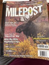 The Milepost Official Alaska Travel Planner Guide 2025 picture