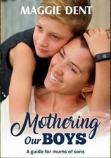 Mothering Our Boys - GOOD picture