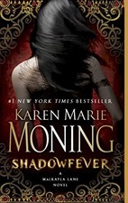 SHADOWFEVER (FEVER SERIES BOOK 5) By Karen Marie Moning **BRAND NEW** picture
