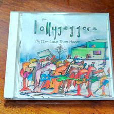 The Lollygaggers Better Late Than Never CD Album 1996 Jelly Bob Rock Jewel picture