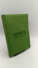 Crocs Come AS YOU ARE Hardcover picture