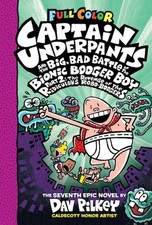 Captain Underpants and the Big, Bad Batt..., Dav Pilkey picture