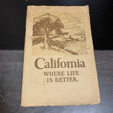 California Where Life Is Better 1923 Californians Inc. Paperback Illustrated picture