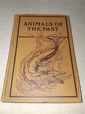 Animals Of The Past Frederic Lucas 1922 6th ed hardcover Natural History picture