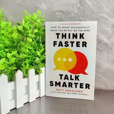Think Faster, Talk Smarter by Matt Abrahams picture