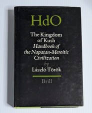 THE KINGDOM OF KUSH by László Török Middle East History Archaeology Nubia Egypt picture