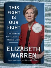 SIGNED/1st Ed.: Elizabeth Warren's THIS FIGHT IS OUR FIGHT w/ Event Ticket picture