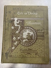 Antique Out Of Doors With Tennyson by Alfred Lord Tennyson 1890 Illustrated HC picture
