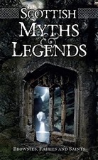 Scottish Myths and Legends by Gray, Gray  New 9781842042533 Fast .. picture