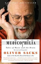 Musicophilia: Tales of Music and the Brain, Revised and Expanded Edition - GOOD picture