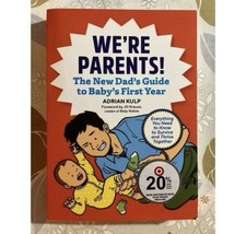 Adrian Kulp We're Parents New Dad's Guide to Baby's First Year PB picture
