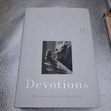 Mary Oliver - Devotions: The Selected Poems [Hardcover, 2017] Poetry picture
