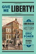 Give Me Liberty: An American History (Seagull Fifth Edition)  (Vol. 1) - GOOD picture