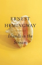 Islands in the Stream - paperback Hemingway, Ernest picture