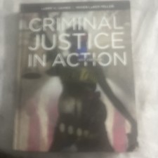 Criminal Justice in Action by Larry Gaines and Roger Miller (2018, Hardcover) picture