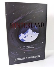 Hinterland by Logan Spurgeon - Twisted Retreat SIGNED Special Ed. picture