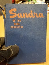 SANDRA OF THE GIRL ORCHESTRA BY RUBY LORRAINE RADFORD 1946 WHITMAN PUBLISHING CO picture